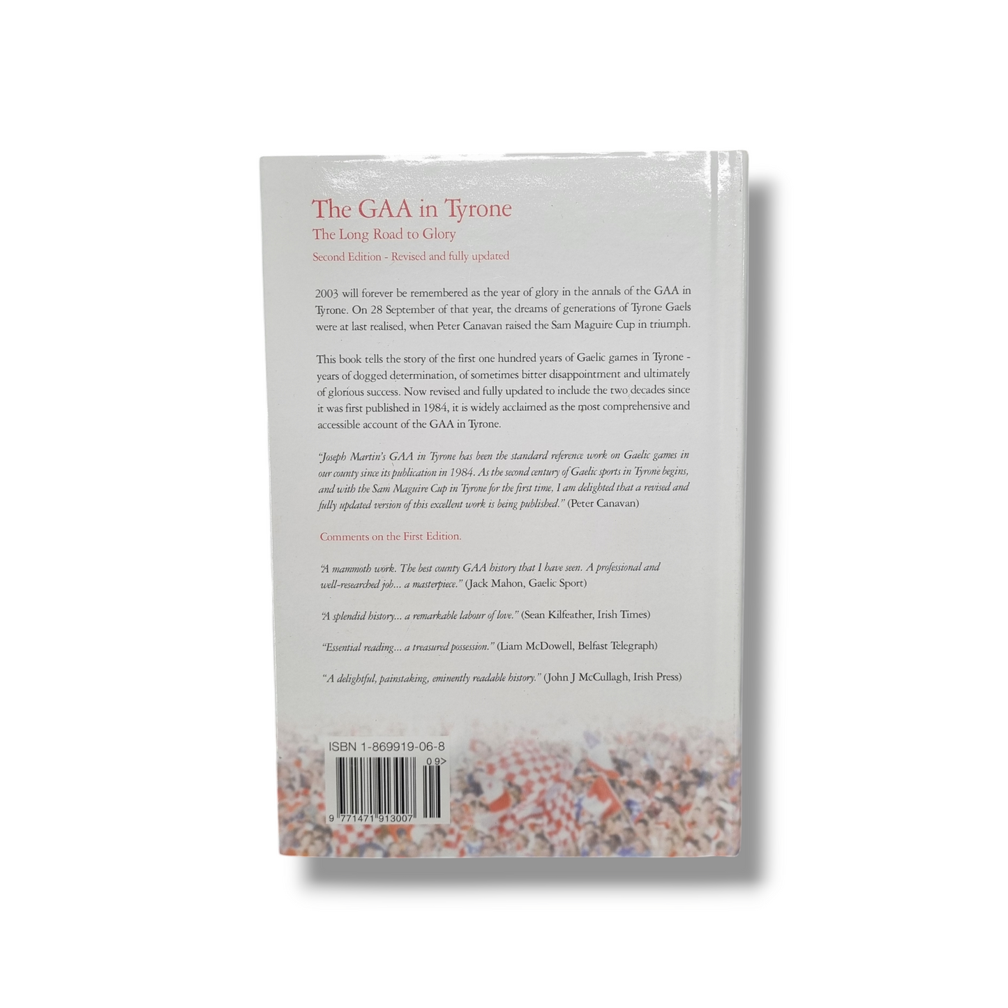 The GAA in Tyrone - The Long Road to Glory - Second Edition