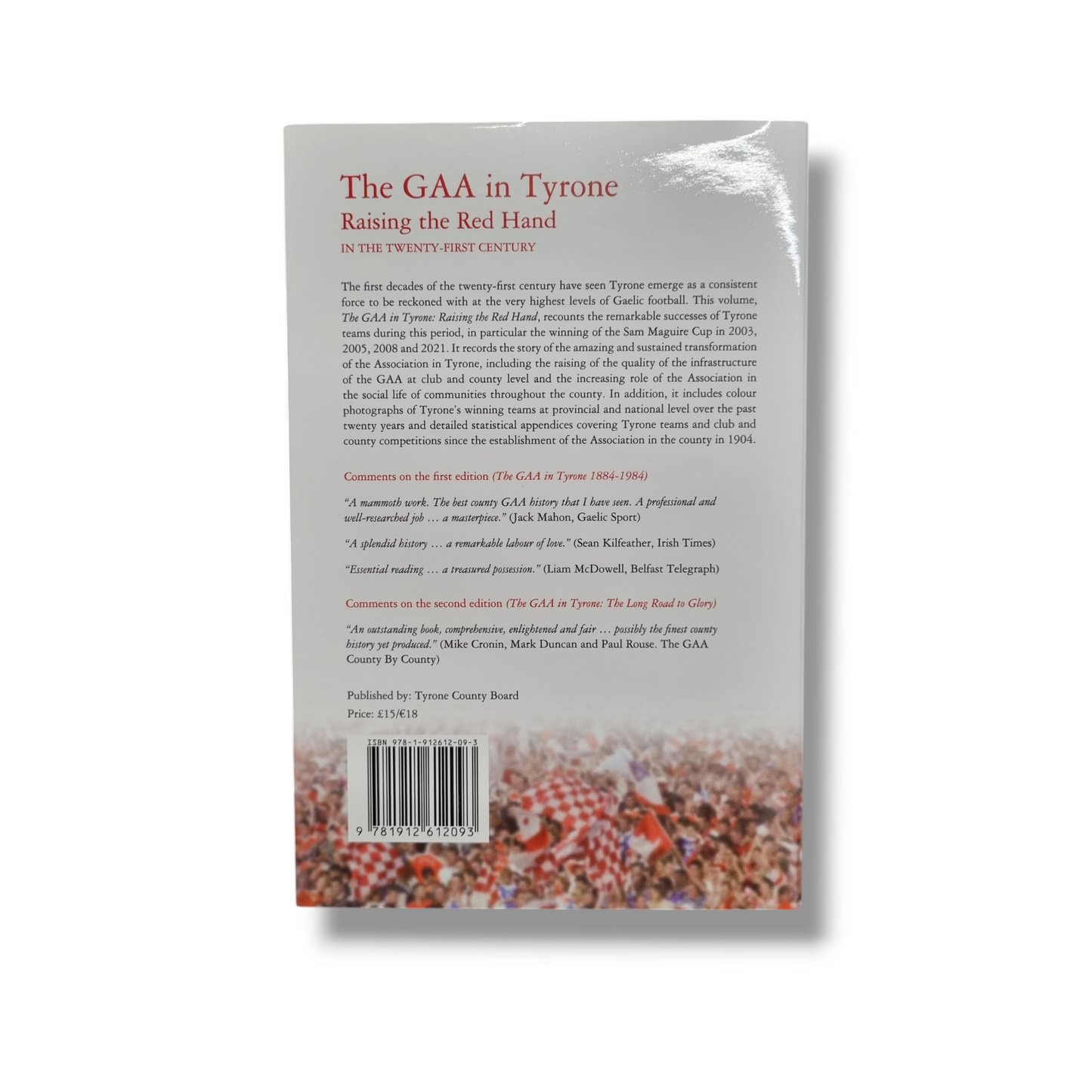 The GAA in Tyrone - Raising the Red Hand